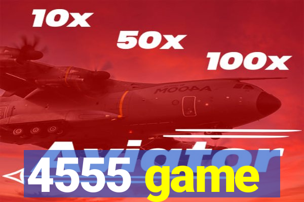 4555 game
